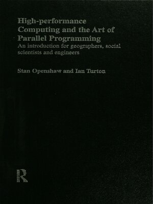 cover image of High Performance Computing and the Art of Parallel Programming